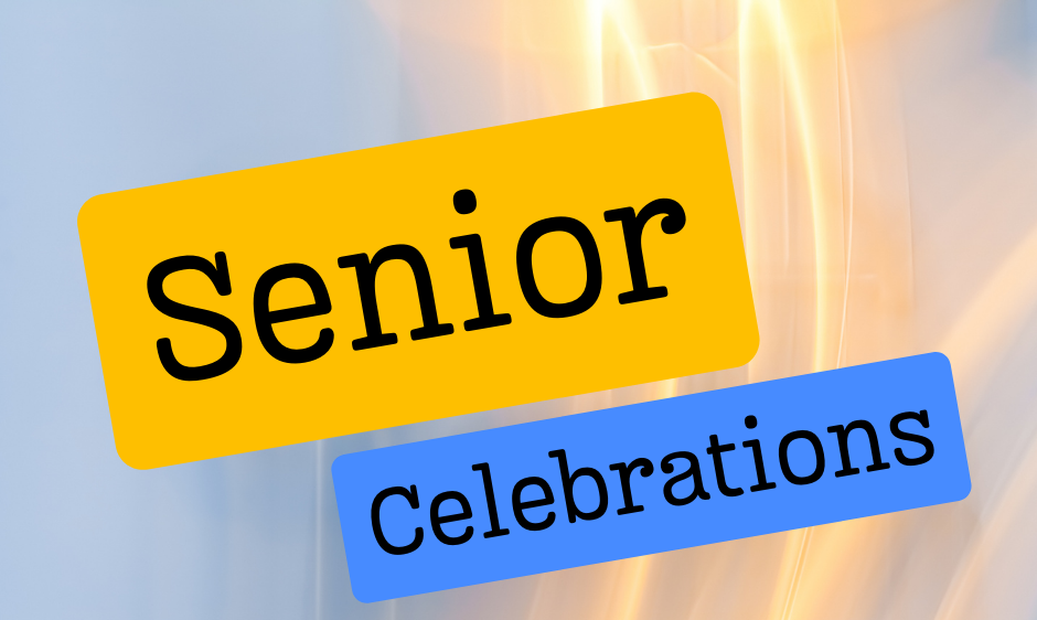 senior celebrations